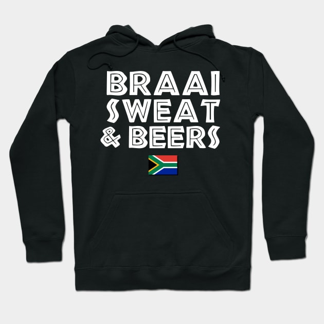 Braai Sweat & Beers BBQ South Africa Hoodie by BraaiNinja